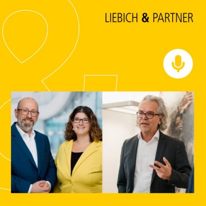 Das Bild zeigt drei Personen, die in einem professionellen Kontext abgebildet sind, mit einem gelben Hintergrund und dem Text "Liebich & Partner".